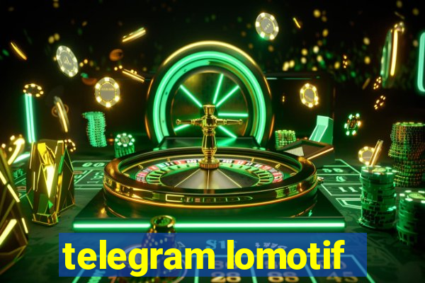 telegram lomotif